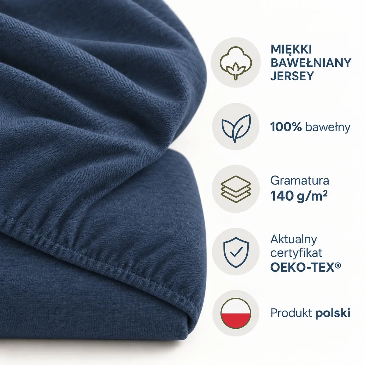 Cechy granatowego prześcieradła jersey: 100% bawełny, gramatura 140 g/m², OEKO-TEX® i produkt polski
